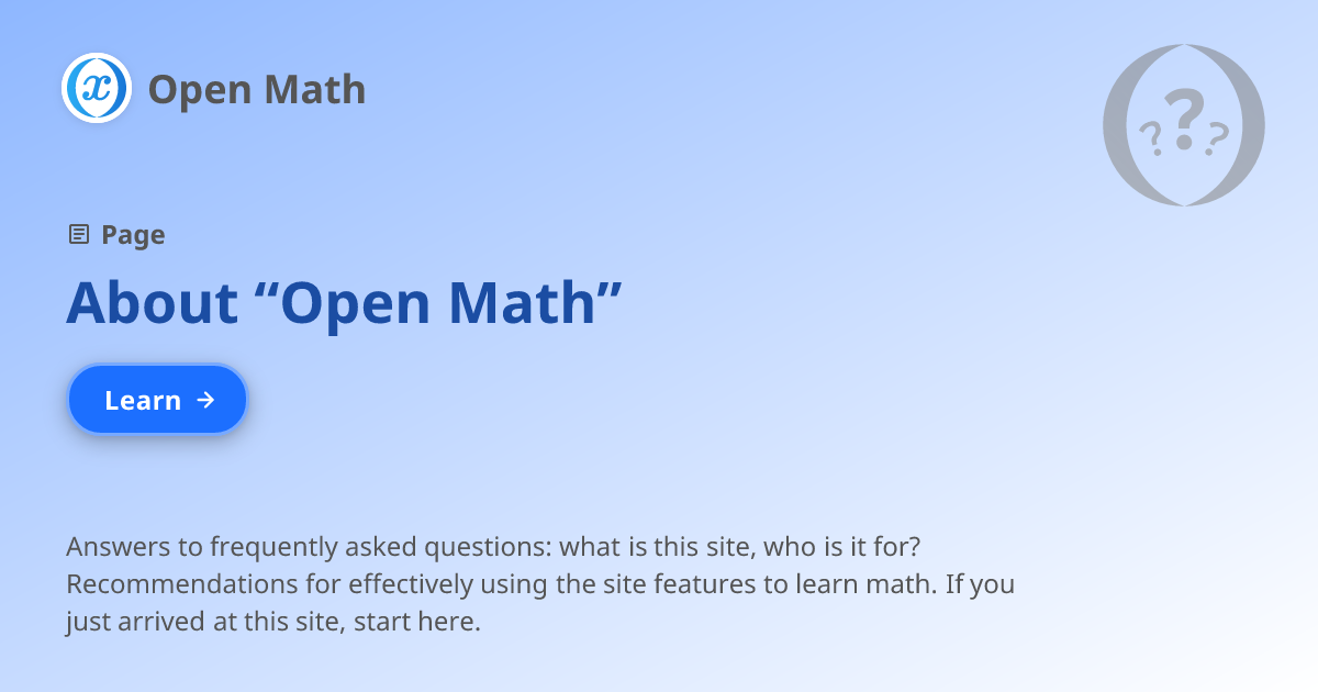 Open Math About “Open Math” - Open Math